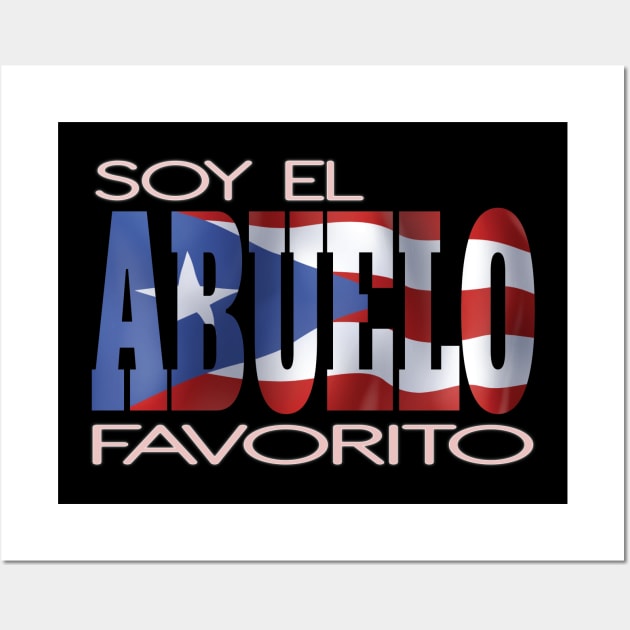 Soy El Abuelo Favorito Puerto Rico Flag Puerto Rican Pride Wall Art by Envision Styles